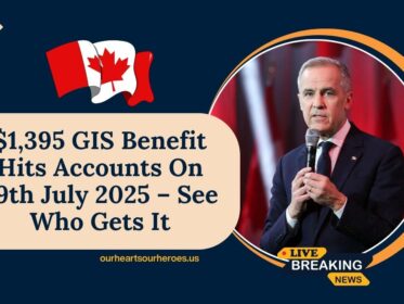 $1,395 GIS Benefit Hits Accounts On 29th July 2025 – See Who Gets It